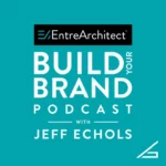 Build Your Brand – Brand Strategy and Identity for Creative Professionals with Jeff Echols