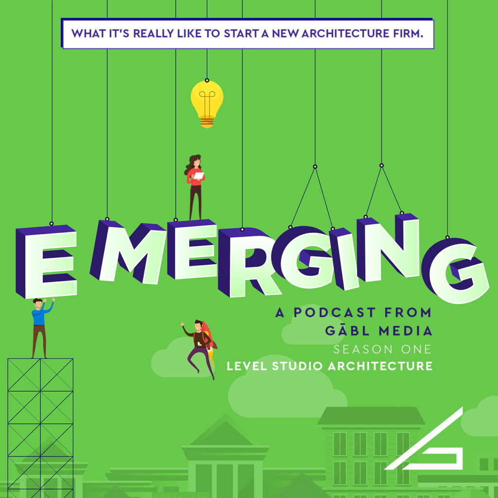 EMERGING – Building an Architecture Startup from Scratch—Unfiltered Stories